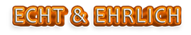 Echt & Ehrlich